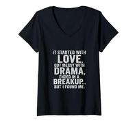 Mujer It Started with Love Drama Breakup but I Found Me Quote Tee Camiseta Cuello V