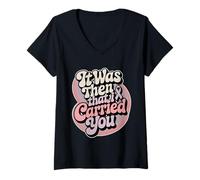 Mujer It Was Then That I Carried You Motivational Reminder |- Camiseta Cuello V
