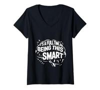 Mujer It's A Full Time Job Being This Smart Inteligente |- Camiseta Cuello V