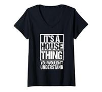 Mujer It's A House Thing You Wouldn't Understand Dance Music Camiseta Cuello V