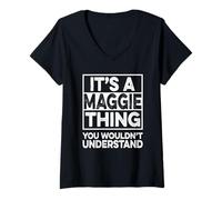 Mujer It's A Maggie Thing You Wouldn't Understand Shirt Maggie Camiseta Cuello V