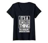 Mujer It's A September Thing You Wouldn't Understand - Birthday Camiseta Cuello V