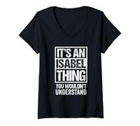 Mujer It's An Isabel Thing You Wouldn't Understand First Name Camiseta Cuello V