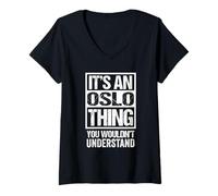 Mujer It's An Oslo Thing You Wouldn't Understand Norway Norwegian Camiseta Cuello V