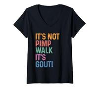 Mujer It's Not A Pimp Walk It's Gout Funny Aging Humor Camiseta Cuello V