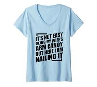 Mujer It's Not Easy Being My Wife'S Arm Candy Camiseta Cuello V