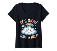 Mujer It's Okay To Ask For Help Health Reminder Comfort |- Camiseta Cuello V