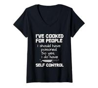 Mujer I've Cooked, I Should Have Poisoned So Yes I Do Camiseta Cuello V