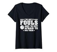 Mujer I've Got 5 Fouls and I'm Not Afraid To Use Them Camiseta Cuello V