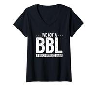 Mujer I've Got A BBL, A Badly Battered Labia Funny Camiseta Cuello V