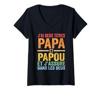 Mujer J'Ai Deux titres Papa et Papou Papa & PAPY Camiseta Cuello V