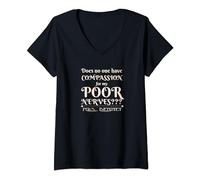 Mujer Jane Austen: Compasión divertida por mis pobres nervios, Sra. Bennet Camiseta Cuello V