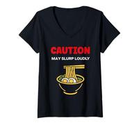 Mujer Japanese Food Funny Ramen Quote Caution May slurp Camiseta Cuello V