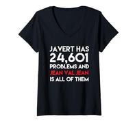 Mujer Javert Tiene 24,601 Problemas y Jean Val Jean es Todos Ellos Camiseta Cuello V