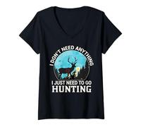 Mujer Jerga del Cazador Ciervo Solo Necesito IR a Cazar Bosque Camiseta Cuello V