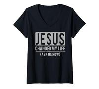Mujer Jesus Changed My Life Ask Me How Jesus T-Shirt Camiseta Cuello V