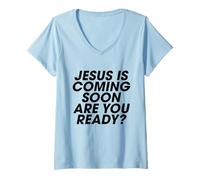 Mujer Jesús vendrá pronto Cristiano Inspirando a hombres y mujeres Camiseta Cuello V