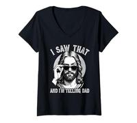 Mujer Jesús, Vi Eso & Le Estoy Diciendo a papá | Funny Jesus Meme Camiseta Cuello V