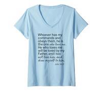 Mujer Juan 14 21 Quien Tiene mis Mandamientos me ama Biblia Escritura Camiseta Cuello V