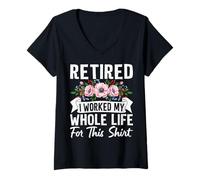 Mujer Jubilación Divertida Trabajé Toda mi Vida por Esto Camiseta Cuello V