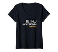 Mujer Jubilado Ya no es mi Problema Pensionista Camiseta Cuello V
