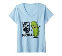 Mujer Juguemos Hide The Pickle Funny Adult Inuendo Juego de Palabras Divertido Camiseta Cuello V