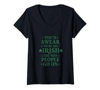 Mujer Jurarías Que Todos Somos irlandeses Camiseta Cuello V