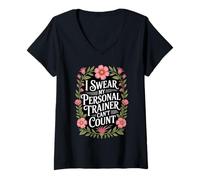 Mujer Juro Que mi Entrenador Personal no Puede Contar Floral Camiseta Cuello V