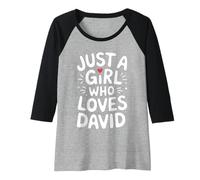 Mujer Just A Girl Who Loves David T-Shirt Cute David Camiseta Manga Raglan
