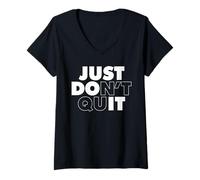 Mujer Just Don't Quit Camiseta Cuello V
