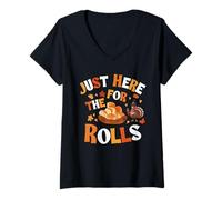 Mujer Just Here For The Rolls Thanksgiving Dinner Party Camiseta Cuello V