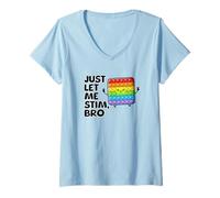 Mujer Just Let Me Stim Bro Kids Boys | Concientización sobre el autismo autista Camiseta Cuello V
