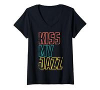 Mujer Kiss MY Jazz - Frase Graciosa de jazzista Camiseta Cuello V