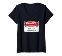 Mujer La Boca peligrosa Funciona más rápido Que el Cerebro | Humor sarcástico Camiseta Cuello V
