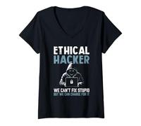 Mujer La ciberseguridad de un Hacker ético no Puede Arreglar una Broma sarcástica estúpida Camiseta Cuello V