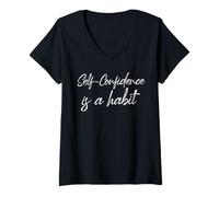 Mujer La Confianza en sí Mismo es un hábito Cita Motivacional de Amor Propio Camiseta Cuello V