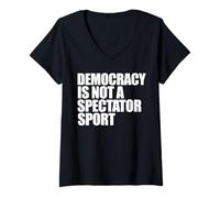 Mujer La democracia no es un deporte de espectadores Camiseta Cuello V