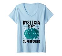 Mujer La Dislexia es mi Conciencia de Superpoder Dislexia Dislexia Camiseta Cuello V