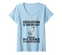 Mujer La educación es Importante Pero la Ciencia es Importante Camiseta Cuello V