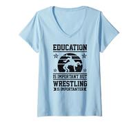 Mujer La educación es importante, pero la lucha libre es importante y divertida Camiseta Cuello V