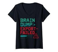 Mujer La exportación de volcado Cerebral falló Funny Glitch Nerd Meme Camiseta Cuello V