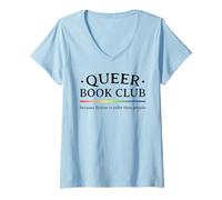Mujer La ficción del Club de Lectura Queer es más Segura Que la Gente Orgullo Gay Camiseta Cuello V