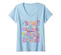 Mujer La Fuerza es lo Que ganamos de Las luchas Que superamos Camiseta Cuello V