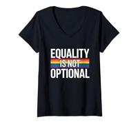 Mujer La igualdad no es opcional Orgullo del arco iris Camiseta Cuello V