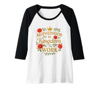 Mujer La maternidad es trabajo del reino - Madre cristiana floral Camiseta Manga Raglan