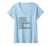Mujer La mayoría de mis Amigos Son Animales (Vegetariano Vegano Divertido) Camiseta Cuello V