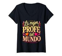 Mujer La Mejor Profe del Mundo Regalo Profesora Maestra Camiseta Cuello V