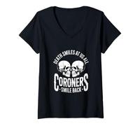 Mujer La Muerte Nos sonríe a Todos el forense Divertido Dicho Camiseta Cuello V