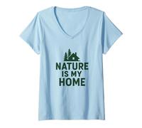 Mujer La naturaleza es mi hogar - Diseño de santuario salvaje Camiseta Cuello V