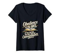 Mujer La obediencia es mi sí... Guarda mis Mandamientos Juan 14:15 Camiseta Cuello V